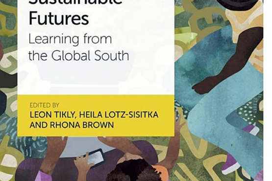 Transforming Education for Sustainable Futures: Learning from the Global South
